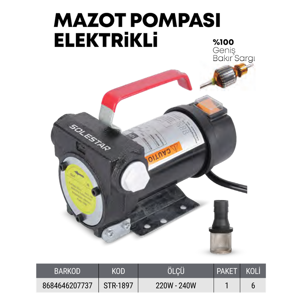 (STR1897)(SOLESTAR) MAZOT POMPASI ELEKTRİKLİ (220 V)