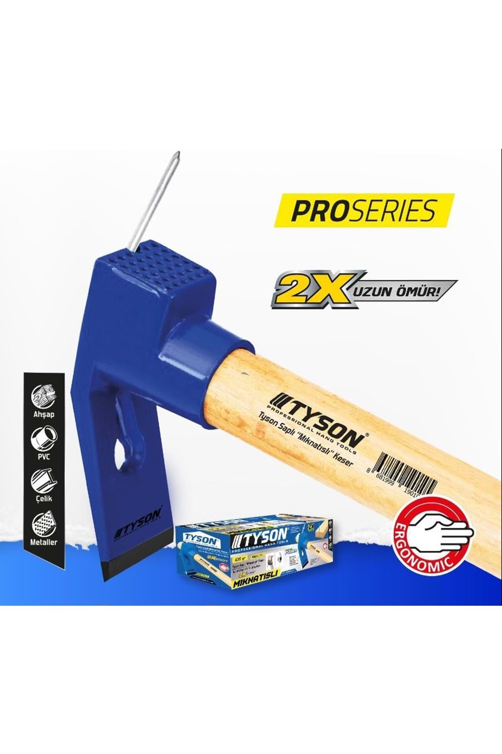 MIKNATISLI KESER SAPLI - TYSON